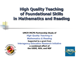 HIGH QUALITY TEACHING IN MATHEMATICS AND READING