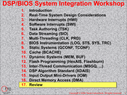 DSP/BIOS Workshop - Florida Tech Tracks Authentication