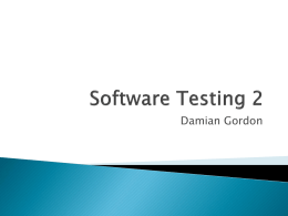 Software Testing - DIT School of Computing