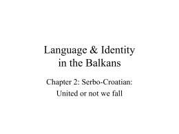 Language & Identity in the Balkans