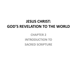 JESUS CHRIST: GOD’S REVELATION TO THE WORLD