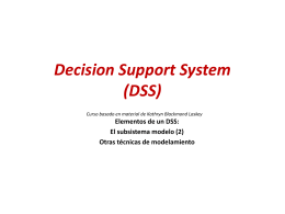 Decision Support System (DSS) Curso basado en material …