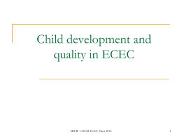 Child development and quality in ECEC