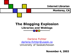 The Blogging Explosion Libraries & Weblogs