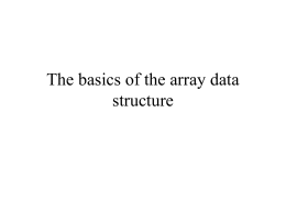 The basics of the array data structure