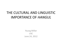 THE CULTURAL AND LINGUISTIC IMPORTANCE OF …