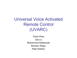 Universal Voice Activated Remote Control (UVARC)