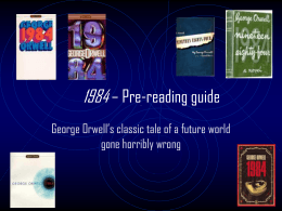 1984 – Pre-reading guide - Murrieta Valley Unified