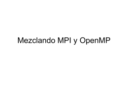 Mezclando MPI y OpenMP