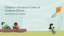 Children’s Dyslexia Center of Southern Illinois