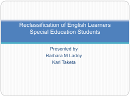 Reclassification of English Learners Special Education