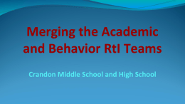 Merging the Academic and Behavior RtI Teams