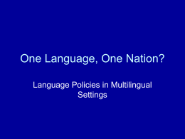 One Language, One Nation?