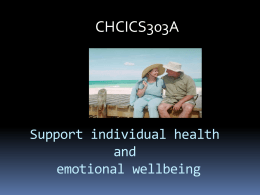 Support individual health & emotional wellbeing