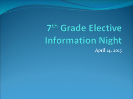 7th Grade Elective Information Night