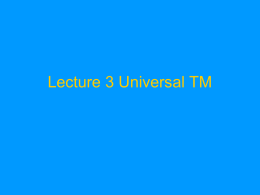 Lecture 3 Various TMs - University of Texas at Dallas