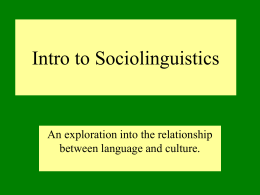 Intro to Sociolinguistics