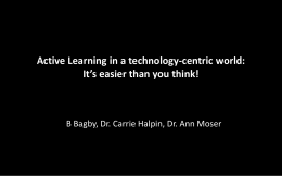 Active Learning in a technology-centric world: It’s easier