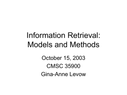Information Retrieval: Models and Methods