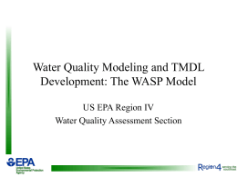 Water Quality Modeling and TMDL Development: The …