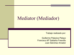 Mediator (Mediador)