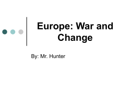 Europe: War and Change