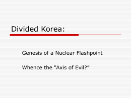 Divided Korea: - Porterville College