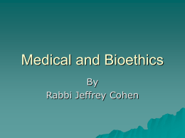 Medical and Bioethics