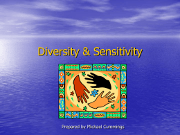 Diversity & Sensitivity