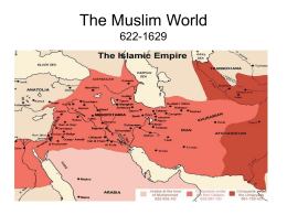 The Muslim World 622-1629
