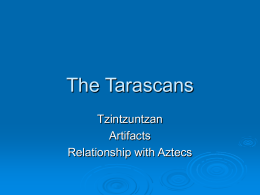 The Tarascans - SUNY Oneonta
