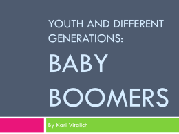 Youth and Different Generations: Baby Boomers