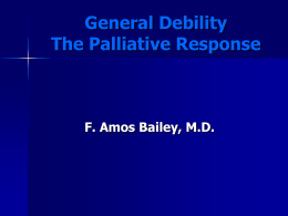 Palliative Care and General Debility