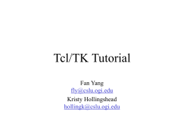 Tcl/tk tutorial - University of Maryland Institute for