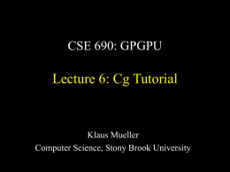 CSE 690: GPGPU Lecture 4: Stream Processing