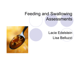 Feeding and swallowing assessments