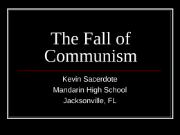 The Fall of Communism - Dr. Crihfield's Website