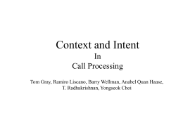 Context and Intent In Call Processing