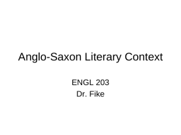 Anglo-Saxon Literary Context