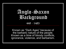 Anglo-Saxon Background