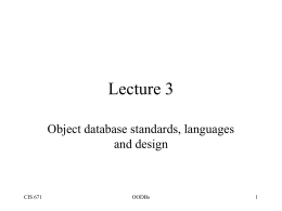 Object Database Standards, Languages, and Design