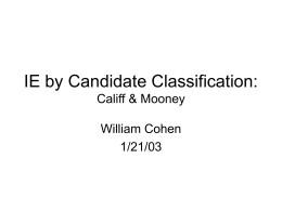 IE by Candidate Classification: Jansen&Abney, Cohen et al