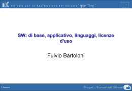 SW: di base, applicativo, linguaggi, licenze d'uso
