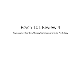 Psych 101 Review 4 - University of Washington