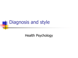 Diagnosis and style