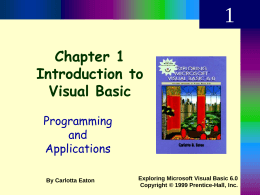 Chapter 1 Introduction to Visual Basic
