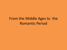 From the Middle Ages to the Romantic Period
