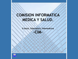 COMISION INFORMATICA MEDICA Y SALUD -CIM-