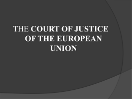 COURT OF JUSTICE OF THE EUROPEAN UNION