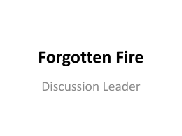 Forgotten Fire - Methacton School District / Overview